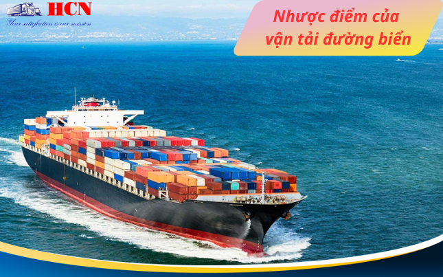 Nhược điểm vận tải đường biển